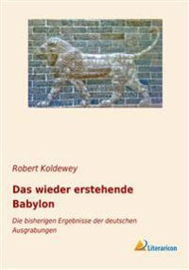 Das wieder erstehende Babylon