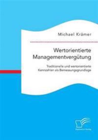 Wertorientierte Managementvergütung