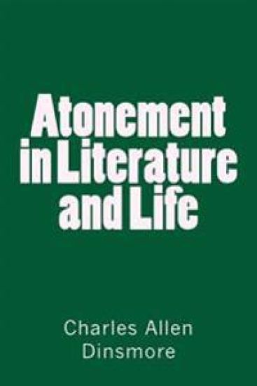 Atonement in Literature and Life