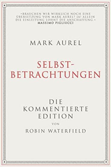 Mark Aurel: Selbstbetrachtungen