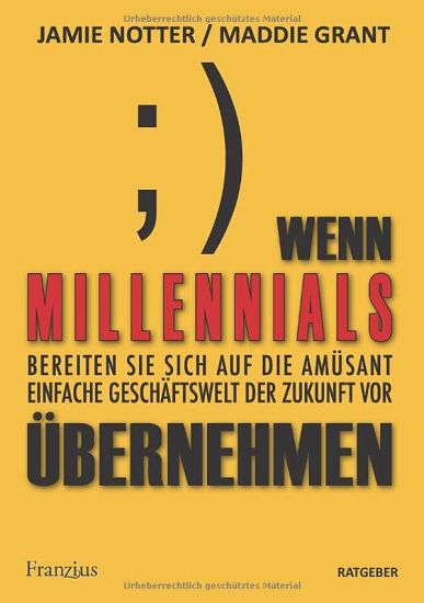 Wenn Millennials übernehmen