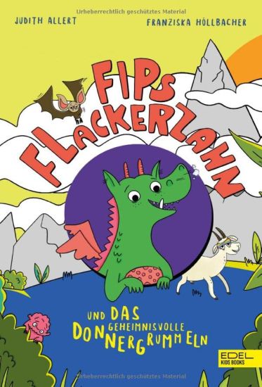 Fips Flackerzahn und das geheimnisvolle Donnergrummeln