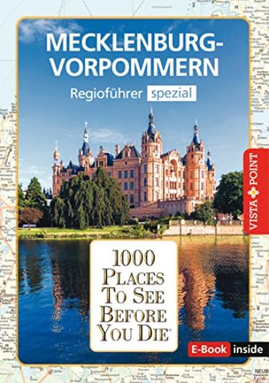 Reiseführer Mecklenburg-Vorpommern. Regioführer inklusive Ebook. Ausflugsziele, Sehenswürdigkeiten, Restaurants & Hotels uvm.