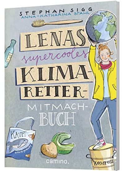 Lenas supercooles Klimaretter-Mitmachbuch