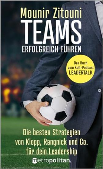 Teams erfolgreich führen