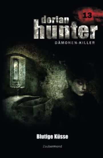 Dorian Hunter 13 - Blutige Küsse