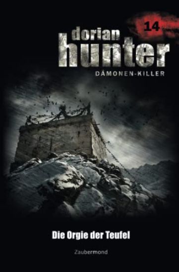 Dorian Hunter 14 - Die Orgie der Teufel