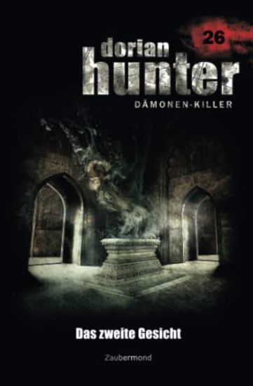 Dorian Hunter 26 - Das zweite Gesicht