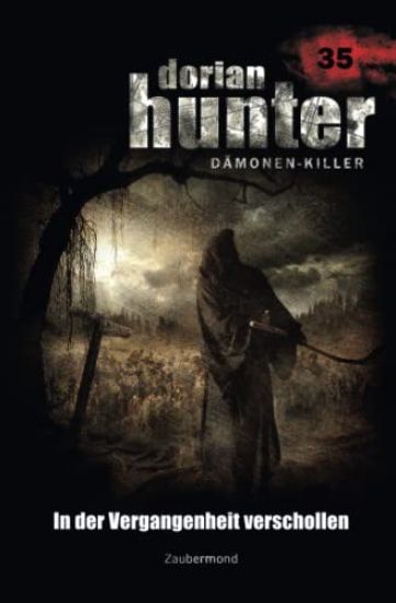 Dorian Hunter 35 - In der Vergangenheit verschollen