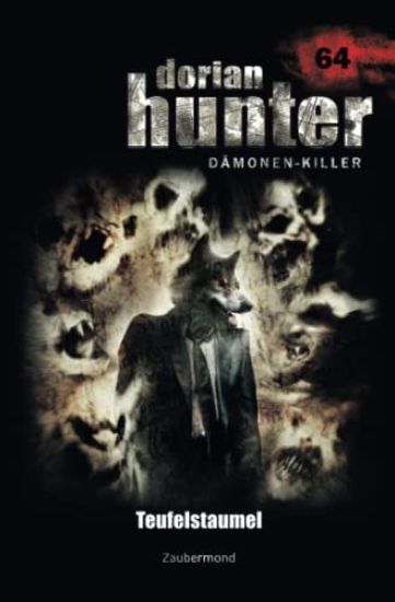 Dorian Hunter 64 - Teufelstaumel