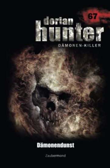Dorian Hunter 67 - Dämonendunst