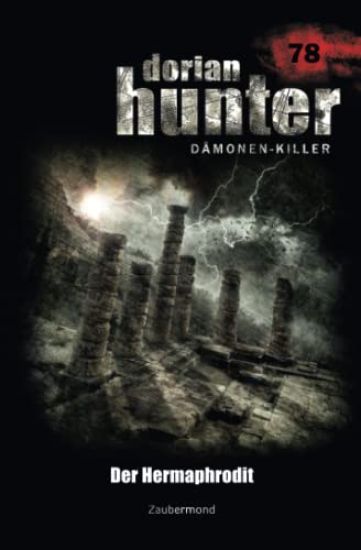 Dorian Hunter 78 - Der Hermaphrodit