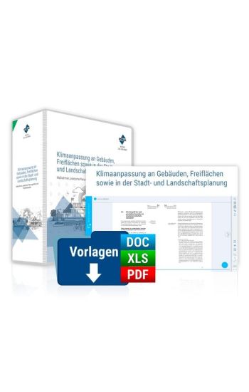 Klimaanpassung an Gebäuden, Freiflächen sowie in der Stadt- und Landschaftsplanung