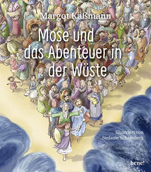 Mose und das Abenteuer in der Wüste