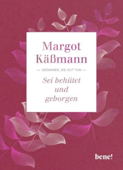 Sei behütet und geborgen