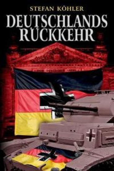 Deutschlands Rückkehr: Eine alternative Geschichte über einen anderen 2. Weltkrieg