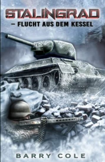 Stalingrad - Flucht aus dem Kessel