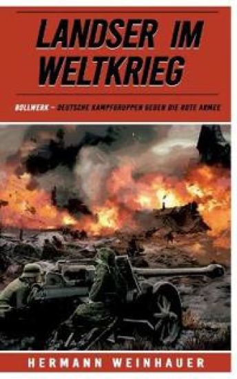 Landser im Weltkrieg - Bollwerk
