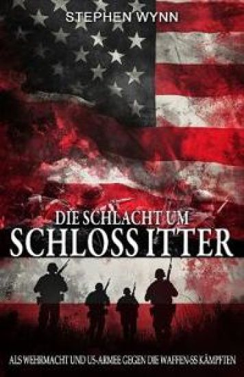 Die Schlacht um Schloß Itter