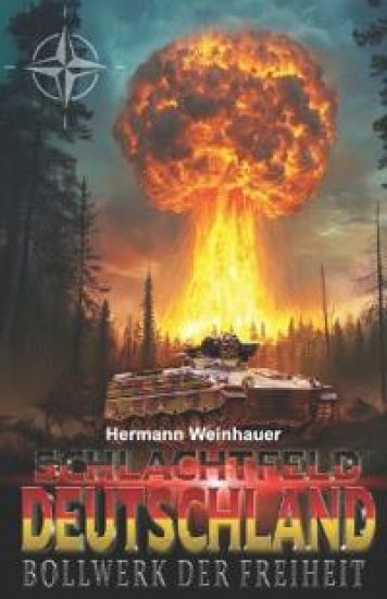 Schlachtfeld Deutschland - Band I