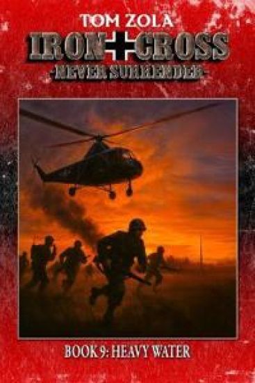 Iron Cross - Never Surrender! Book 9