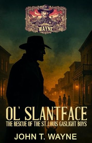 Ol' Slantface - The Rescue of the St. Louis Gaslight Boys