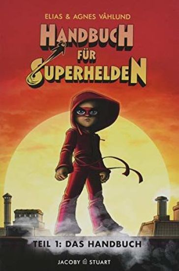 Handbuch für Superhelden 1