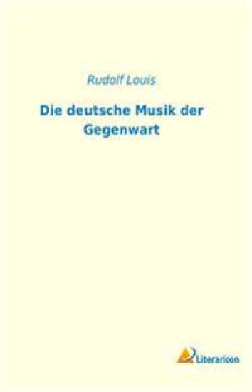 Die deutsche Musik der Gegenwart
