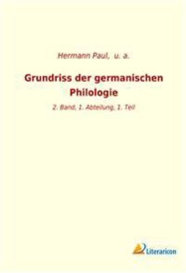 Grundriss der germanischen Philologie
