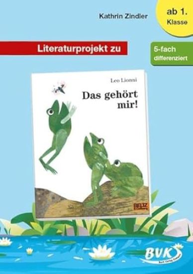 Literaturprojekt zu Das gehört mir!