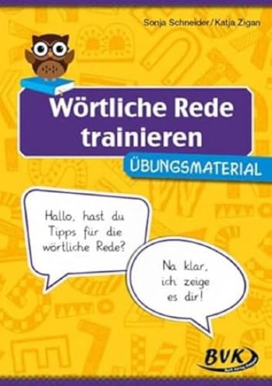 Wörtliche Rede trainieren