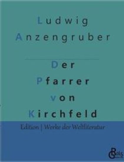 Der Pfarrer von Kirchfeld