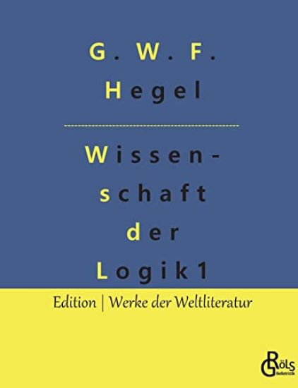 Wissenschaft der Logik