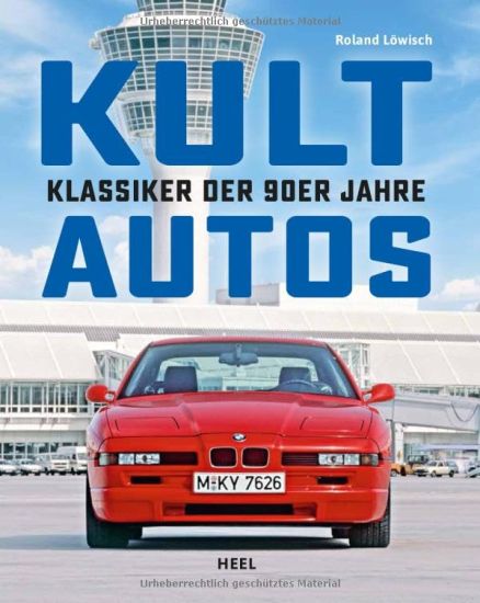 Kultautos - Klassiker der 90er Jahre