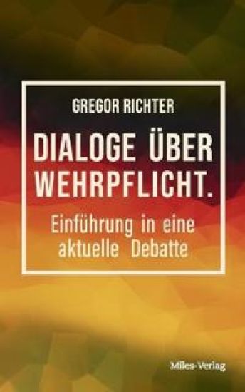 Dialoge über Wehrpflicht
