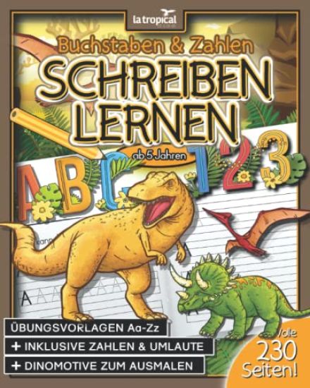 Buchstaben und Zahlen schreiben lernen ab 5 Jahren