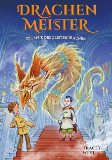 Drachenmeister 27: Der Spuk des Geisterdrachen