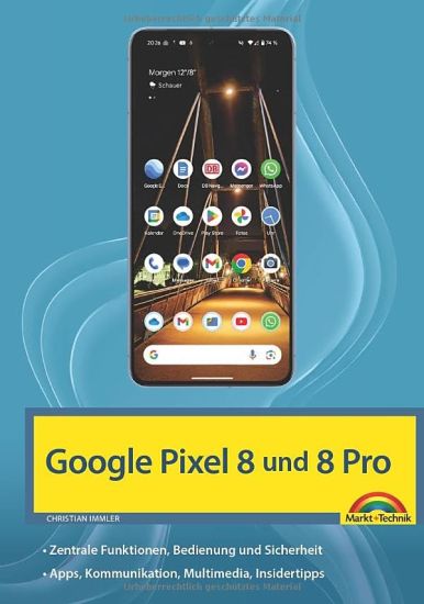 Das neue Google Pixel 8 und Pixel 8 PRO