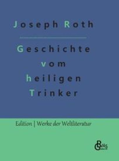 Geschichte vom heiligen Trinker
