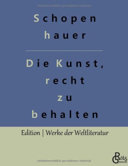 Die Kunst, recht zu behalten
