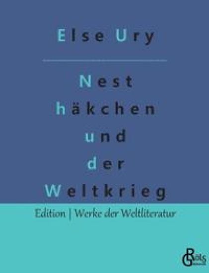 Nesthäkchen und der Weltkrieg