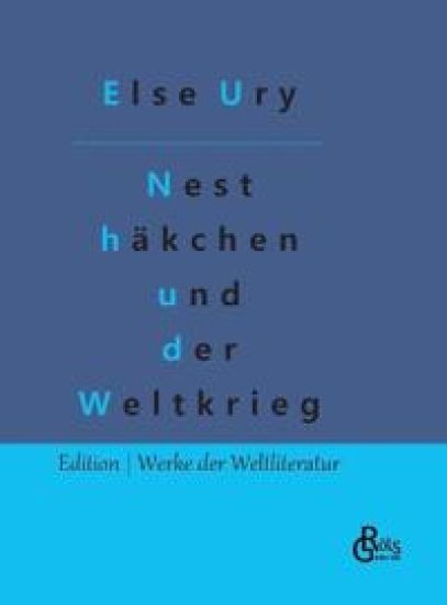 Nesthäkchen und der Weltkrieg