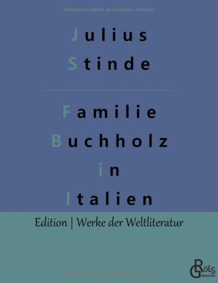 Buchholzens in Italien