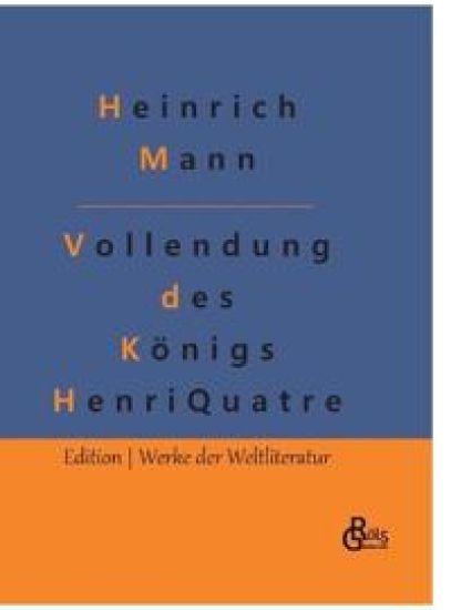 Die Vollendung des Königs Henri Quatre