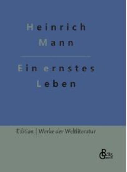 Ein ernstes Leben