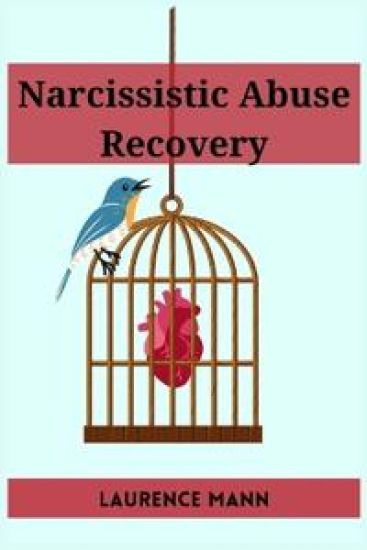 Narcissistic Abuse Recovery