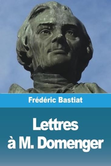 Lettres à M. Domenger