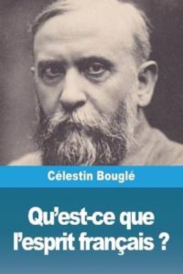 Qu'est-ce que l'esprit français ?