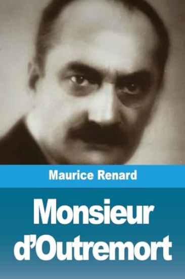 Monsieur d'Outremort