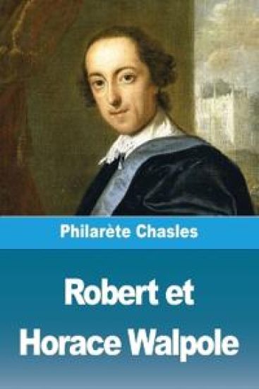 Robert et Horace Walpole